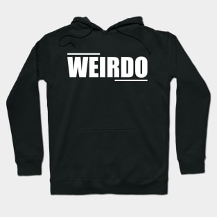 WEIRDO W Hoodie